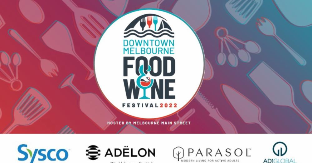 2022 Downtown Melbourne Food and Wine Festival